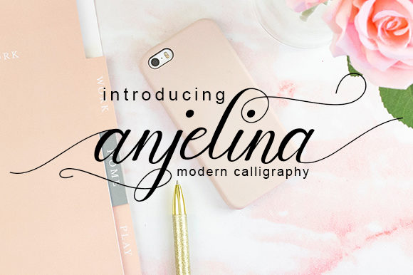 Anjelina: A Script Handwritten Font That Makes Your Message Instantly Clear