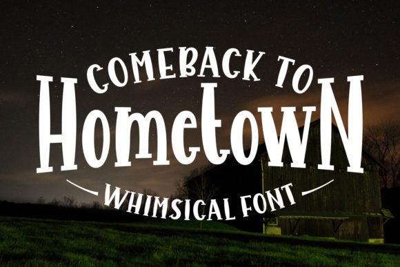 Comeback to Hometown: A Script Handwritten Font That Builds Brand Warmth