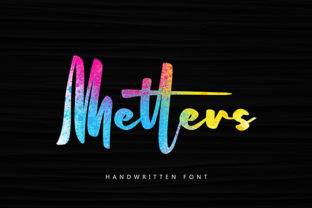 Metters: A Bold Handwritten Font That Stands Out in Fast-Scrolling Feeds
